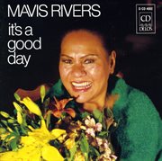 Rivers, Mavis : It's A Good Day cover image