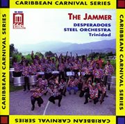 Desperados Steel Band : The Jammer cover image