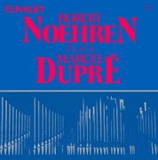 Dupre, M. : 3 Preludes And Fugues / Carillon / Fileuse / In Dulci Jubilo / Cortege Et Litanie cover image