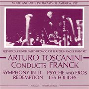 Arturo Toscanini Conducts Franck (1938-1952) cover image