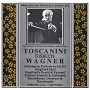 Toscanini Conducts Wagner Favorites (1952 & 1953) cover image