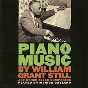 Piano Recital : Gaylord, Monica. Still / Swanson / Dett / Kay, U. / Work, J. / Ellington, D. / Co cover image
