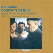 Sibelius, J. : Symphony No. 4 / En Saga / Lemminkainen Suite (nbc Symphony, Toscanini) (1939, 1952) cover image