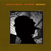 Berne, Time / Crispell, Marilyn : Inference cover image