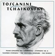 Toscanini Conducts Tchaikovsky (1941-1944) cover image