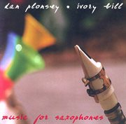 Plonsey, Dan : Music For Saxophones cover image