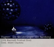 Wagner : Die Meistersinger Von Nürnberg (1956) cover image