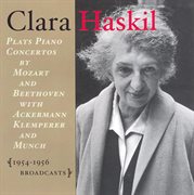 Mozart / Beethoven : Piano Concertos (haskil) (1954-1956) cover image