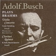 Brahms, J. : Violin Concerto (busch, New York Philharmonic Symphony, Steinberg) (1943) / Clarinet cover image