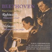 Beethoven, L. Van : Piano Concerto Nos. 3 (rubinstein, Ormandy) (1943) / Piano Concerto No. 4 (hof cover image