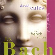 Bach, J.s. : French Suites Nos. 1-6, Bwv 812-817 cover image