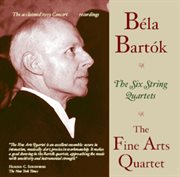 Bartók : The Six String Quartets cover image