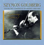Szymon Goldberg Edition, Vol. 2 : Commercial Recordings (1932-1951) cover image