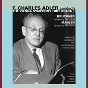 Bruckner : Symphony No. 3 In D. Mahler. Symphony No. 2 In C cover image