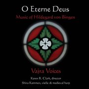 Hildegard Von Bingen : O Eterne Deus cover image