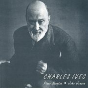 Ives : The Piano Sonatas cover image