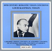 Larsson / Barber / Vaughan Williams : Violin Concertos (kaufman) (1951-1955) cover image