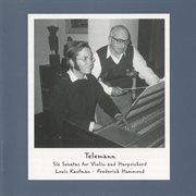 Telemann : Six Sonatas For Violin And Harpsichord cover image