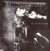 Gonzalez, Dennis : Catechism cover image