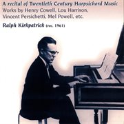 A Recital Of Twentieth Century Harpsichord Music (1961) cover image