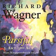 Wagner, R. : Parsifal (excerpts) [opera] (1942) cover image