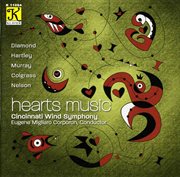 Cincinnati Wind Symphony : Hearts Music cover image