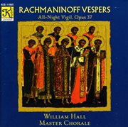 Rachmaninov : Vespers, Op. 37 cover image