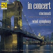 Cincinnati Wind Symphony : In Concert cover image