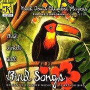 North Texas Chamber Players : Bird Songs cover image