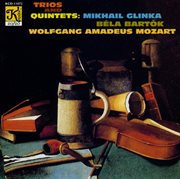 Glinka : Trio Pathétique / Mozart. Piano Quintet In E-Flat Major / Bartok. Contrasts cover image