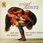 North Texas Wind Symphony : Wind Dances cover image