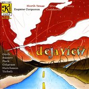 North Texas Wind Symphony : Deja View cover image
