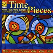 North Texas Wind Symphony : Time Pieces cover image