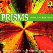Chamber Music Palm Beach : Prisms cover image