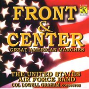 United States Air Force Band : Great American Marches cover image