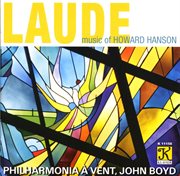 Hanson : Laude / Chorale And Alleluia / Dies Natalis / Centennial March / Merry Mount Suite cover image