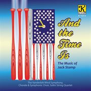 And the Ttme is : the music of Jack Stamp cover image