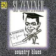 Si Zentner Orchestra : Country Blues cover image