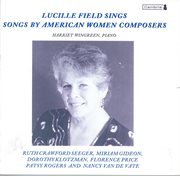 Vocal Recital : Field, Lucille. Rogers, P. / Crawford, R. / Van De Vate, N. / Gideon, M. / Price, cover image