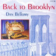 Bellomy, Dan : Back To Brooklyn cover image