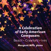 A Celebration Of Early American Composers cover image