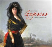 Granados : Goyescas cover image