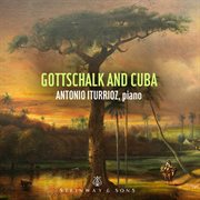 Gottschalk & Cuba cover image