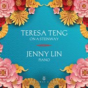 Teresa Teng On A Steinway cover image