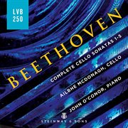 Beethoven : Complete Cello Sonatas cover image