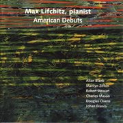 Piano Recital : Lifchitz, Max. Blank, A. / Ziffrin, M. / Stewart, R. / Mason, C.n. / Ovens, D. cover image
