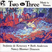 Deussen, N.b. : 2 Pieces / Piano Trio / Kenessey, S. De. Sunburst / Beating Down / Anderson, B.. T cover image