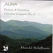 Alma : Chamber concerto no. 2 : Prelude and variations cover image