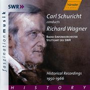 Wagner : Historical Recordings cover image