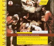 Bach, J.s. : Cantatas (christmas). Bwv 1, 36, 61, 63, 65, 91, 110, 121, 122, 132, 133, 153, 190 cover image